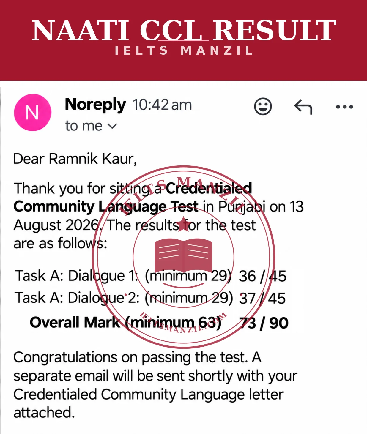 NAATI CCL result Ramnik Kaur — Punjabi CCL Overall 73/90 — IELTS Manzil
